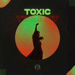 Toxic Twilight