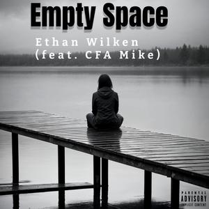 Empty Space (feat. CFA Mike)