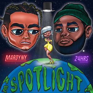 Spotlight(feat. 24hrs) (Explicit)