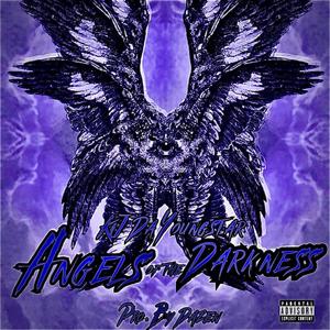 Angels Of The Darkness (Explicit)