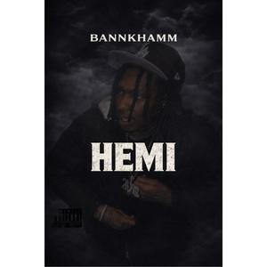 Bannkhamm - HEMI (Explicit)