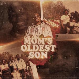 Moms oldest son (feat. PUP) [Explicit]