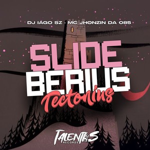 SLIDE BERIUS TECTONIUS (Explicit)