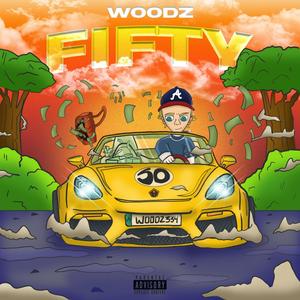 FIFTY (Explicit)