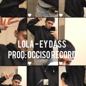 Lola (Explicit)