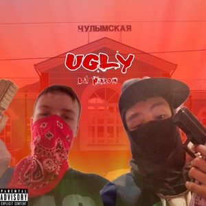 Ugly (Explicit)