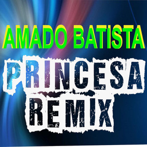 Princesa (Remix)