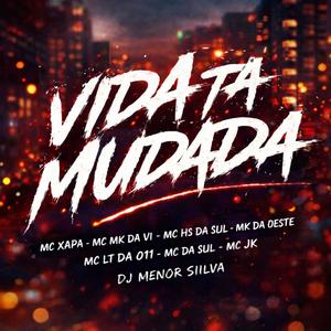 Vida Ta Mudada (Explicit)
