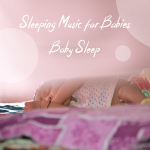 Lullabies for Babies