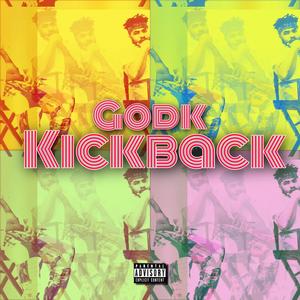 Kickback (Explicit)