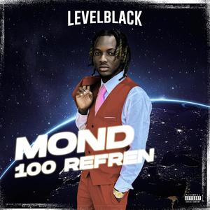 Mond 100 refrèn (Explicit)