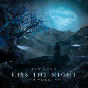 Kiss the Night (Radio Edit)