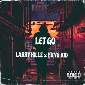 LET GO (Explicit)