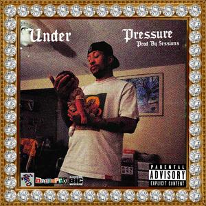 Under Pressure (Explicit)