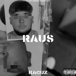 Raus (Explicit)