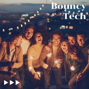 Bouncy Tech