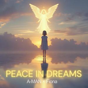 Peace in dreams (feat. Fiona)