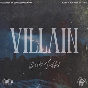 Villain (Explicit)