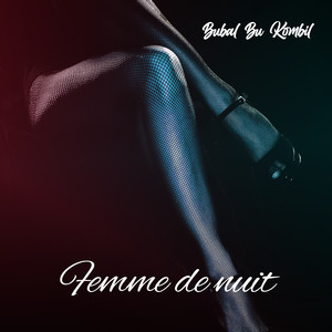 Femme de nuit (Explicit)