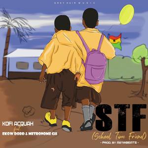 School Time Friend (feat. Ekow Dodd & Metronome Gh)