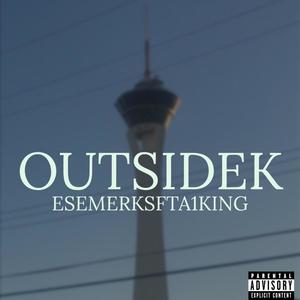 Ese Merks - OutsideK (Explicit)
