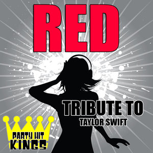 Red (Tribute to Taylor Swift)