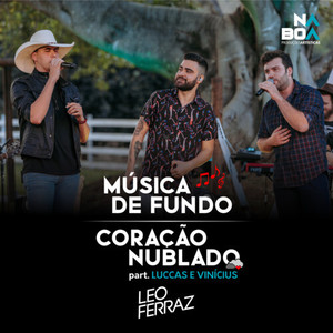 Música de Fundo / Coração Nublado