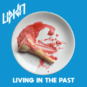 Living In The Past (Radio Edit)