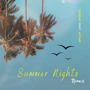 Summer nights (feat. ATTAM) [Remix]