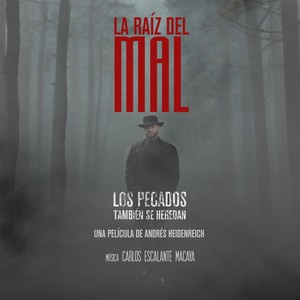 La Raíz del Mal (Original Soundtrack)