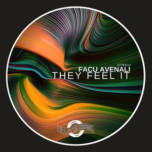 They Feel It (Day Mix)