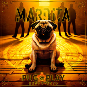 Pug & Play - Remastered 2024 (Explicit)