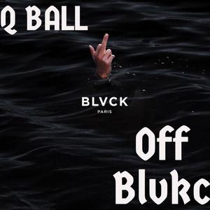 Blvck Ball (Explicit)