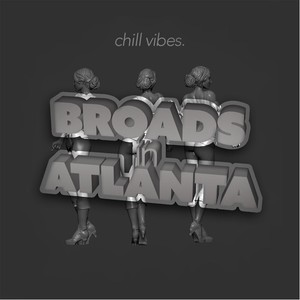 Broads in Atlanta