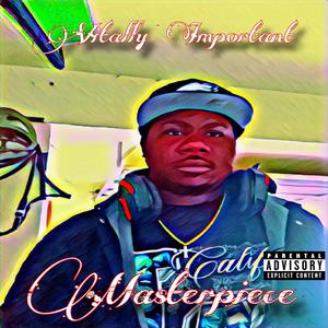 Masterpiece (feat. Prod. By JpBeatz) (Explicit)