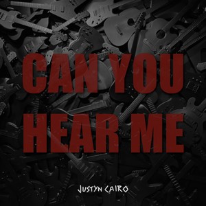 CAN YOU HEAR ME