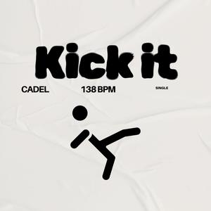 Kick It