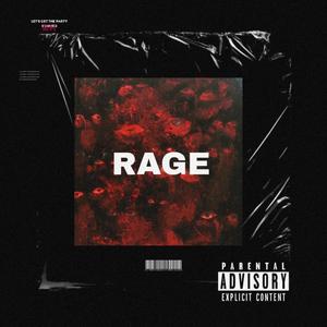 Rage (feat. Bytwo) [Explicit]