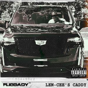 Len Cee's Caddy (feat. Joe Lyrics) [Explicit]