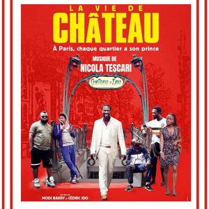 La Vie de Château (Bande Originale du Film)