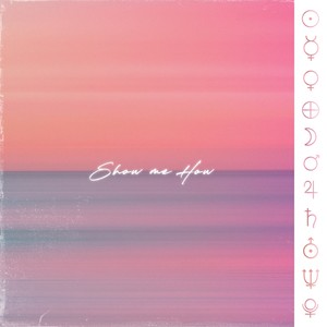 Show Me How (Michael Elliot's Club Tropicana Remix)