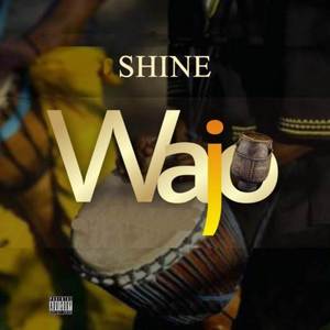 Wajo (Explicit)