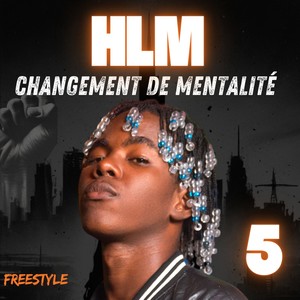 Freestyle 5 Changement de mentalité