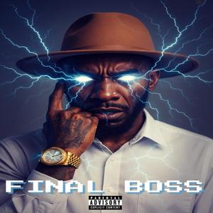 Final Boss (Explicit)