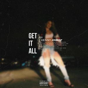 Get it All (Explicit)