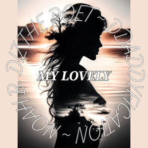 MY LOVELY (Explicit)