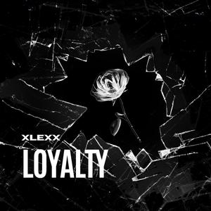 LOYALTY (Explicit)