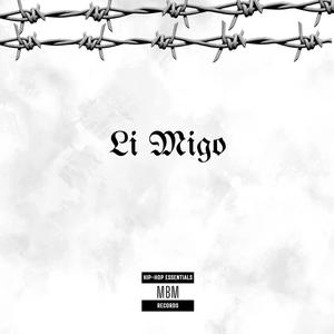 Li Migo (Explicit)