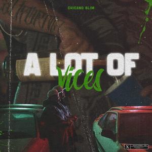 A Lot of Vices (Explicit)