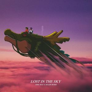 Lost In The Sky (Explicit)